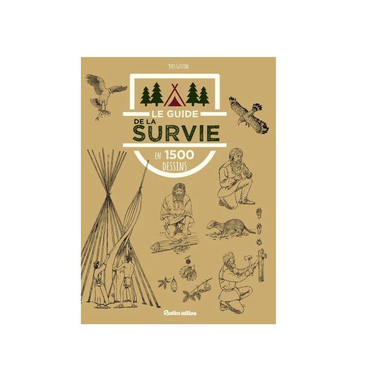 Rustica Editions - Le Guide De La Survie